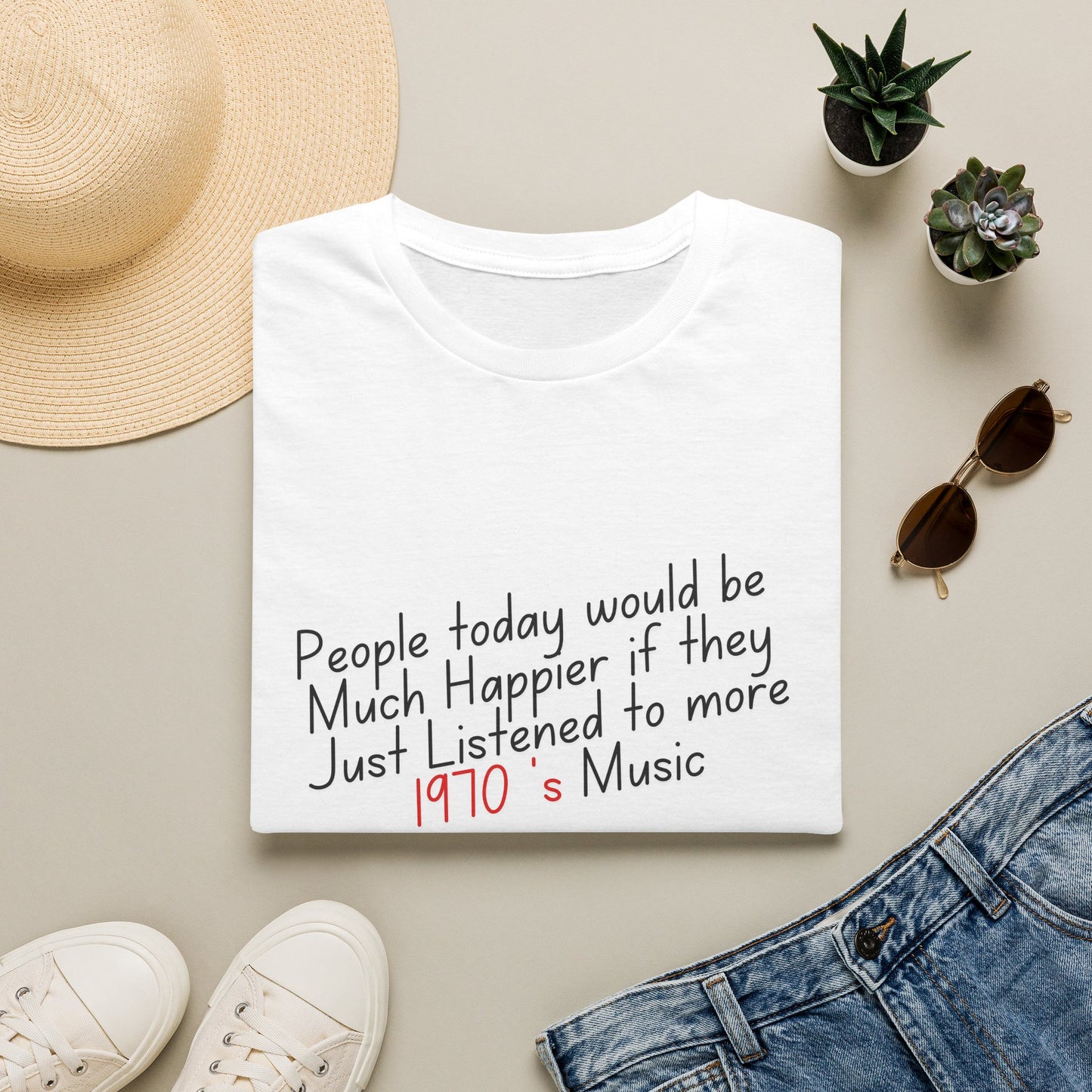 1970s Music Quote T-Shirt People Would Be Happier