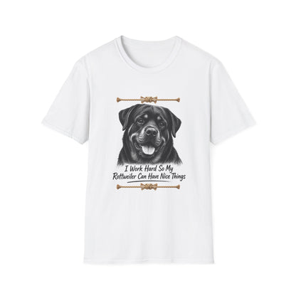 Rottweiler Face T-Shirt | I Work Hard So My Rottweiler Can Have Nice Things