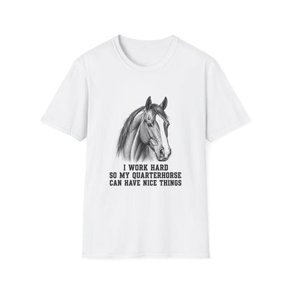 Quarter Horse Portrait T-Shirt | I Work Hard So My Quarterhorse Can Have [...]
