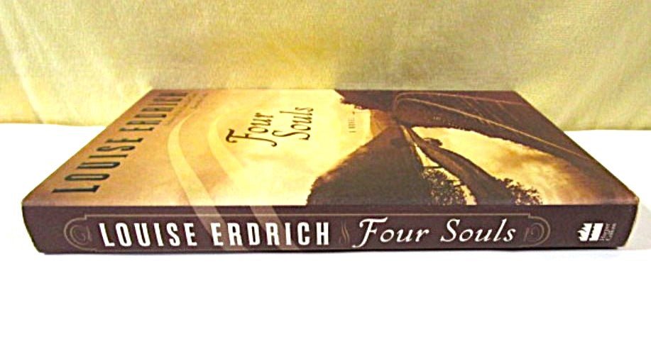 First Edition Four Souls Louise Erdrich Hardcover - Unique Collectibles