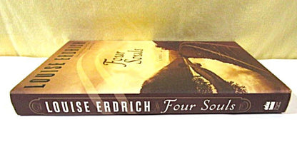 First Edition Four Souls Louise Erdrich Hardcover - Unique Collectibles