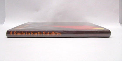 A Guide to Earth Satellites 1971 Hardcover Book with Dust Jacket edited by David Fishlock. - Unique Collectibles