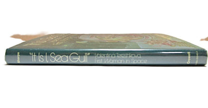 "It is I, Sea Gull" First Woman in Space by Mitchell R. Sharpe - Unique Collectibles
