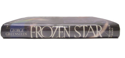 Frozen Star 1983 Book by George Greenstein - Unique Collectibles