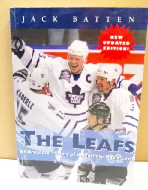 The Toronto Maple Leafs History 1999 Book by Jack Batten - Unique Collectibles