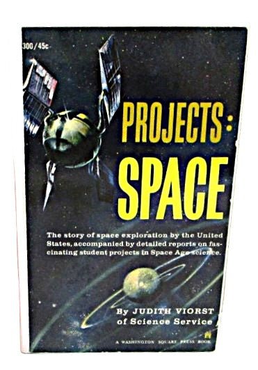 Projects Space by Judith Viorst 1962 - Unique Collectibles