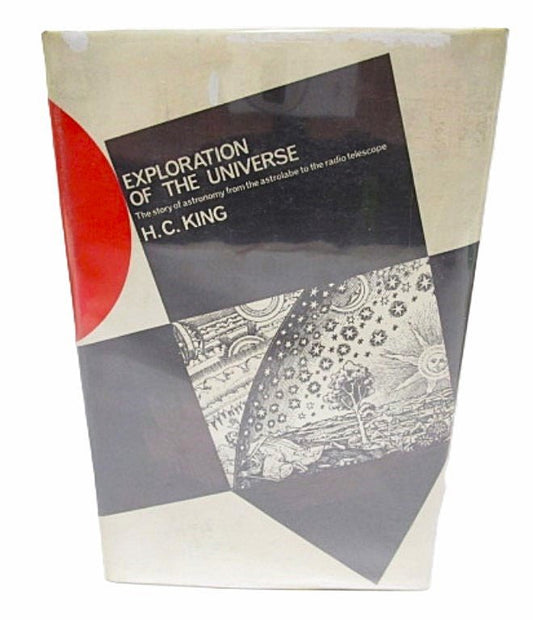 Exploration of the Universe Book 1964 by H.C. King - Unique Collectibles