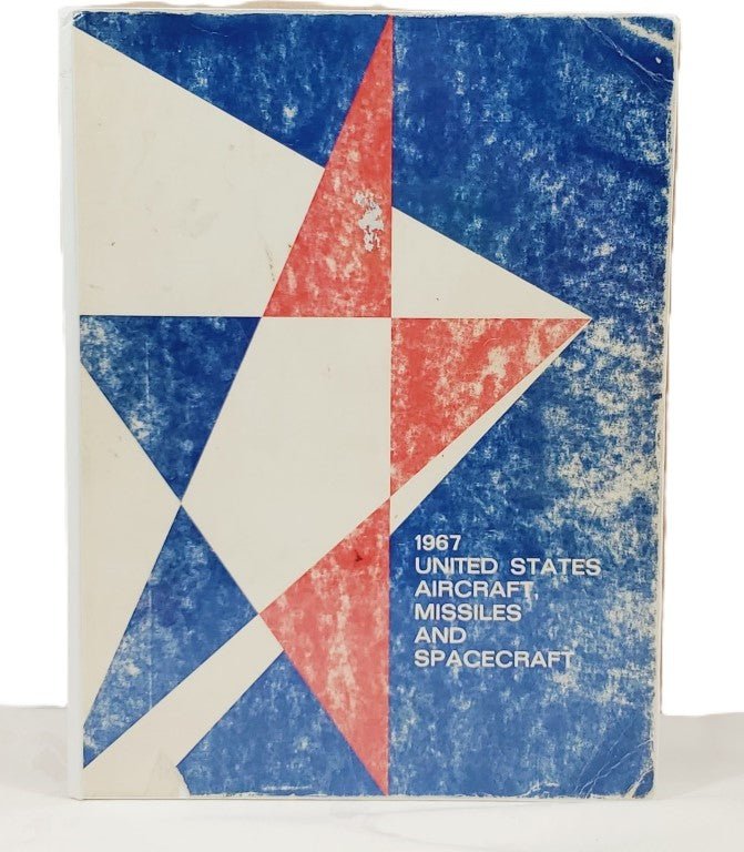 1967 United States Aircraft Missiles & Spacecraft - Unique Collectibles