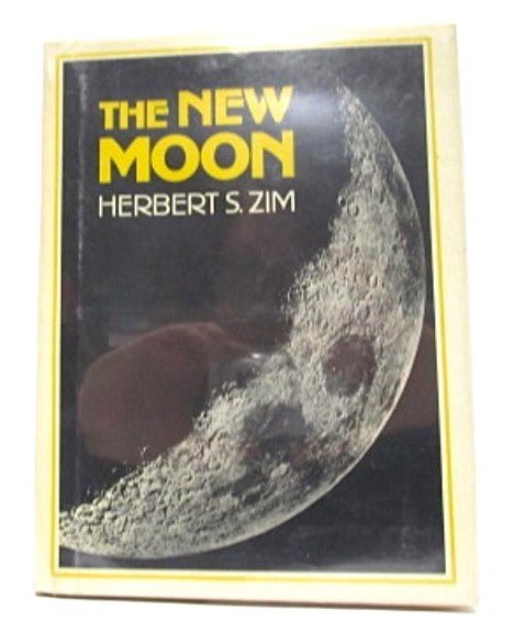 The New Moon Book 1980 by Herbert S. Zim - Unique Collectibles