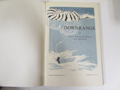 Downrange by Ryland - Rare 1962 First Edition Vintage Collectible Book - Unique Collectibles