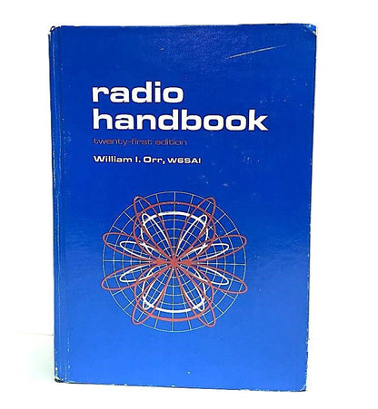 Technical Hardcover Radio Handbook by William I. Orr - Unique Collectibles