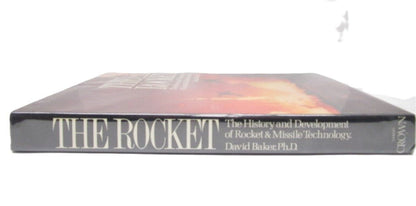 The Rocket History & Development of Rocket &Missile Technology by David Baker - Unique Collectibles