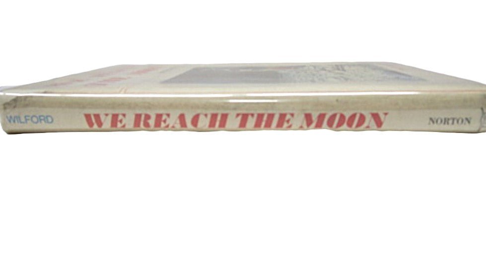 We Reach the Moon by John Noble Wilford - Unique Collectibles
