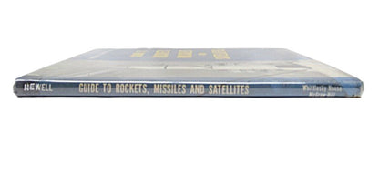 Guide To Rockets Missiles & Satellites 1958 First Edition by Homer E. Newell Jr. - Unique Collectibles