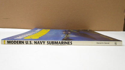 Modern U.S Navy Submarines BOOK by R and R Genat 1997 - Unique Collectibles