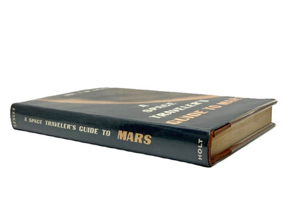 Space Traveler's Guide to Mars First Edition Dr I.M Levitt - Unique Collectibles