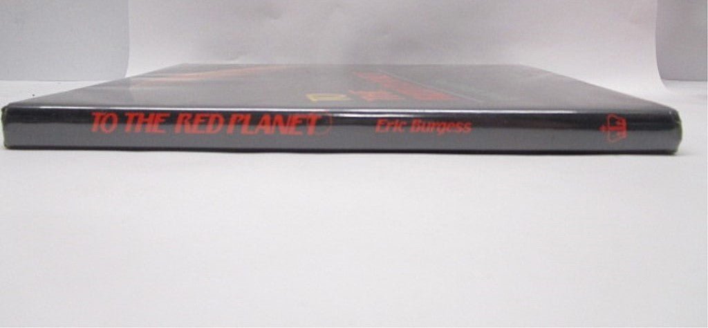 To The Red Planet By Eric Burgess 1978 Hardcover Book with Dust Jacket - Unique Collectibles
