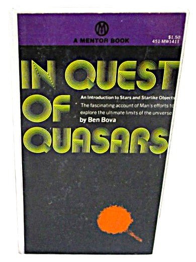 1969 In Quest of Quasars by Ben Bova - Unique Collectibles