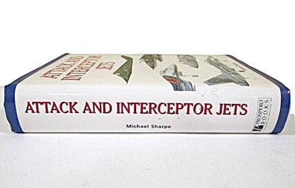 BOOK Attack & Interceptor Jets by Michael Sharpe 1999 - Unique Collectibles