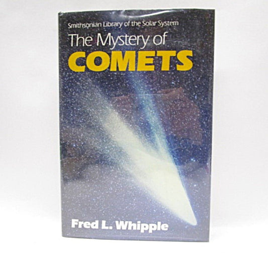 The Mystery of Comets by Fred Whipple - Unique Collectibles