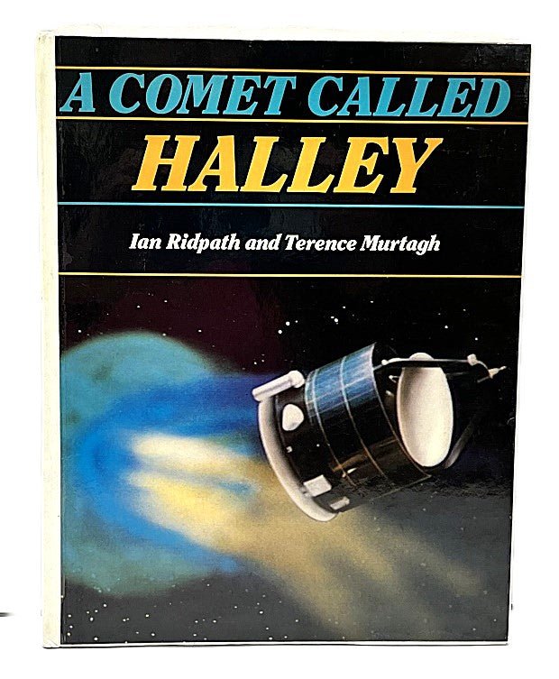 A Comet Called Halley by Ridpath and Murtagh - Unique Collectibles