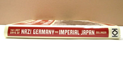 Last Days of Nazi Germany & Imperial Japan Book by Hans Dollinger - Unique Collectibles