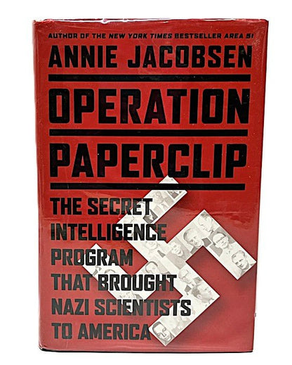 First Edition Operation Paperclip by Annie Jacobsen - Unique Collectibles