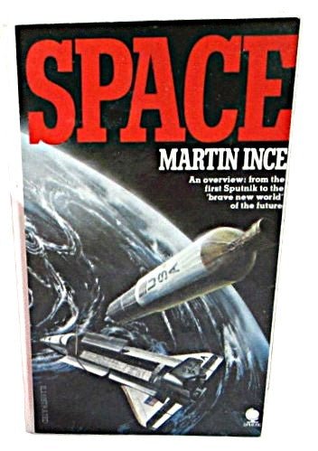 Space by Martin Ince 1981 - Unique Collectibles