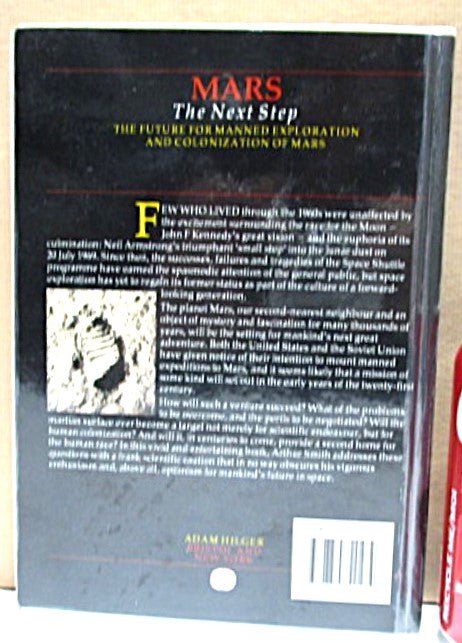 Mars The Next Step by A.E. Smith Hardcover Book 1989 - Unique Collectibles