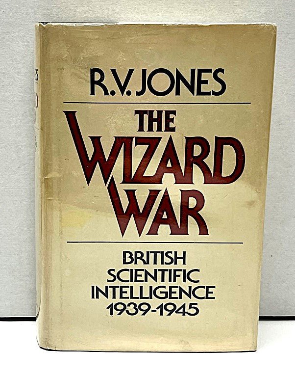 The Wizard War: British Scientific Intelligence 1st American Edition - Unique Collectibles